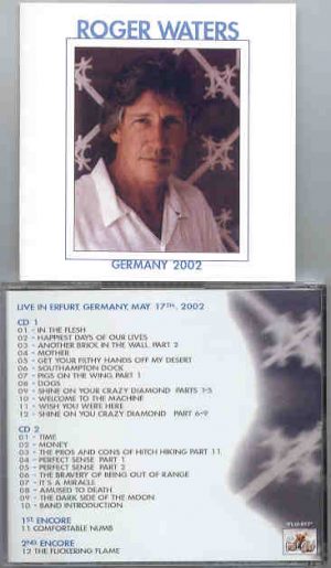 Roger Waters - Germany 2002  ( 2 CD!!!!! set )   ( Erfurt , May 17th )