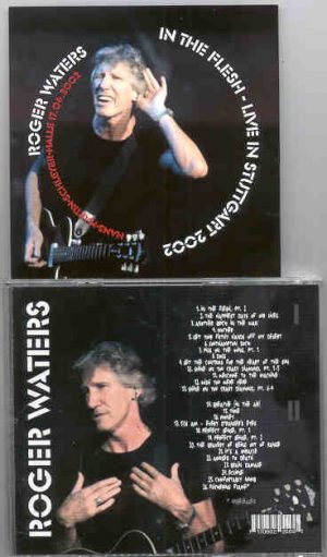 Roger Waters - In The Flesh   ( 2 CD!!!!! set )   ( Stuttgart 2002 )