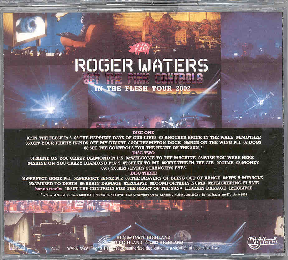 Roger Waters - Set The Pink Controls ( 3 cd set ) 2002 Tour ( Highland )