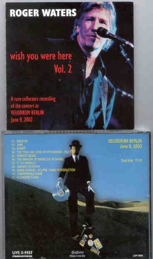 Roger Waters - Wish You Were Here Vol 2 ( June 9th 2002 )  ( Velodrom , Berlin )