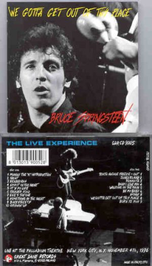 Bruce Springsteen - We Got To Get Out Of This Place ( 2 CD set )  ( Great Dane )