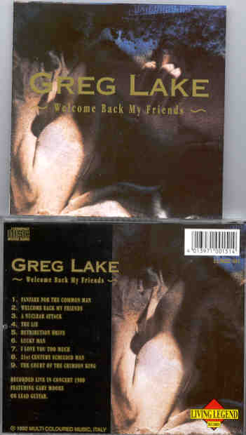 Emerson , Lake & Palmer - Welcome Back My Friends ( Greg Lake ) ( Living Legend )