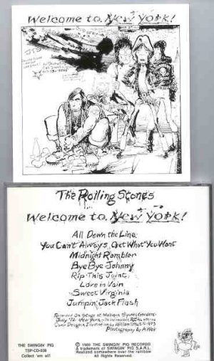 Rolling Stones - Welcome To New York ( Swingin' Pig )