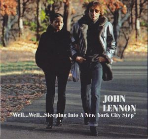 John Lennon - Well Well Sleeping Into A New York City Step (2CD ) ( Godfather Recs )