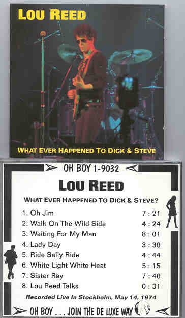 Lou Reed / Velvet Underground - What Ever Happened To Dick And Steve ( Oh Boy Recs )
