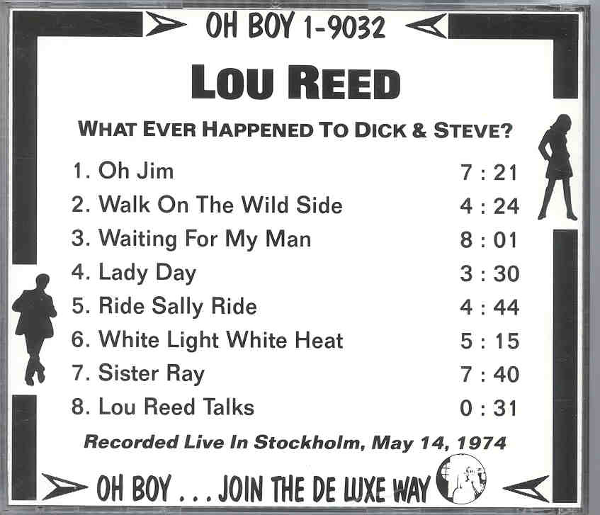 Lou Reed / Velvet Underground - What Ever Happened To Dick And Steve ( Oh Boy Recs )