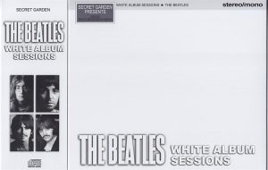 The Beatles - White Album Sessions   ( Secret Garden ) ( 8 CD SET with Slipcase)