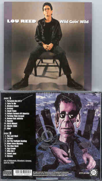 Lou Reed / Velvet Underground - Wild Goin' Wild  ( Philipshalle , Dusseldorf , Germany , April 20th , 2000 ) ( 2 CD SET ) ( STTP )