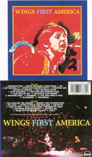 Paul McCartney - Wings First America ( 2 CD SET )( Tarrant Convention Center , Ft Worth Texas , May 3rd , 1976 )