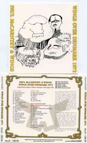 Paul McCartney - Wings Over Denmark 1972  ( 2 CD SET )( Misterclaudel ) ( Aarthus , Denmark , August 14th , 1972 )