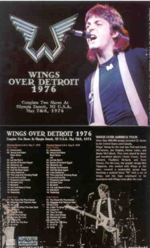 Paul McCartney - Wings Over Detroit 1976 ( 4 cd set )  ( Misterclaudel ) ( Complete TWO Shows May 7th & 8th )