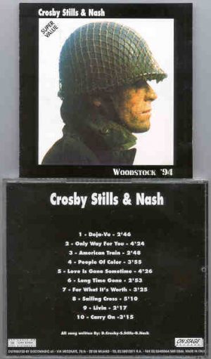 Neil Young / CSNY - Woodstock '94 ( Crosby Stills & Nash Live in Woodstock 1994 ) ( On Stage )