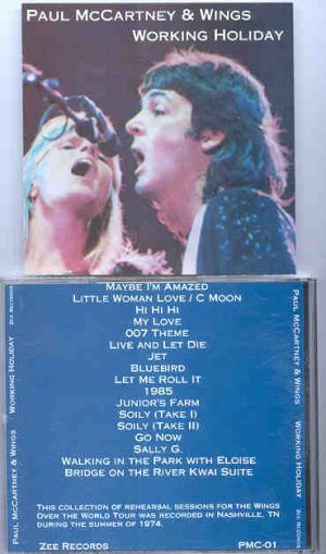 Paul McCartney - Working Holiday ( Rehearsal Sessions , Nashville , TN , USA , Summer of 1974 )