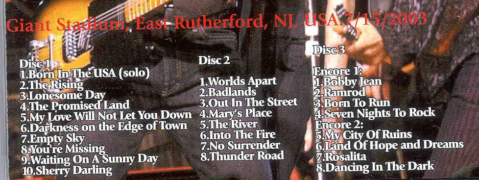 Bruce Springsteen - You Are Missing ( 3 cd set ) ( Giant Stadium , East Rutherford , NJ , USA , July 15th , 2003 )