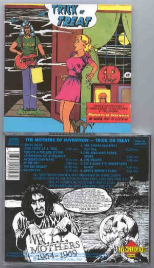 Frank Zappa - Trick or Treat  ( Living Legend ) ( London '68 + Fullerton , Nov '68 + Bremen , Germany 1968 )