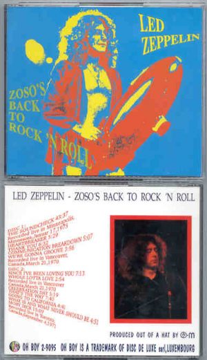 Led Zeppelin - Zoso's Back To Rock 'N' Roll ( 2 CD set ) ( Oh Boy Recs. ) ( Vancouver '70 & Toronto /71 )