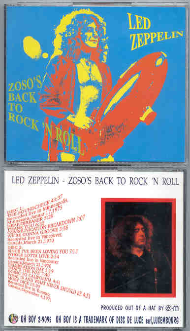 Led Zeppelin - Zoso's Back To Rock 'N' Roll ( 2 CD set ) ( Oh Boy Recs. ) ( Vancouver '70 & Toronto /71 )