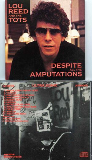 Lou Reed - Despite All The Amputations ( Lou Reed At Ultra Sonic Studios , Hempstead , New York , USA , Dec 26th , 1972 )