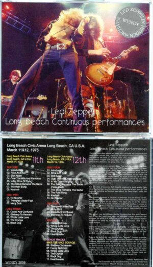 Led Zeppelin - Long Beach Continuous Performances ( 6 CD SET )( Wendy )( Long Beach Arena , CA , USA , March 11th & 12th , 1975 )