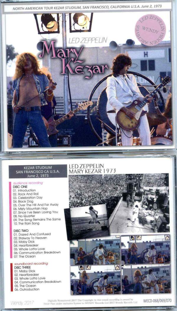 Led Zeppelin - Mary Kezar 1973 ( 3 cd set ) ( Wendy ) ( Kezar Stadium , San Francisco , California , USA , June 2nd , 1973 )