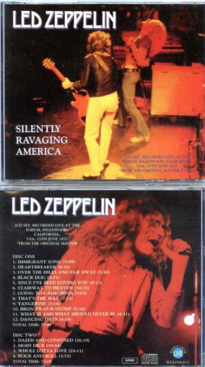 Led Zeppelin - Silently Savaging America ( 2 CD ) ( Live at The Forum , Inglewood , CA , USA , June 25th , 1972 Original Master )