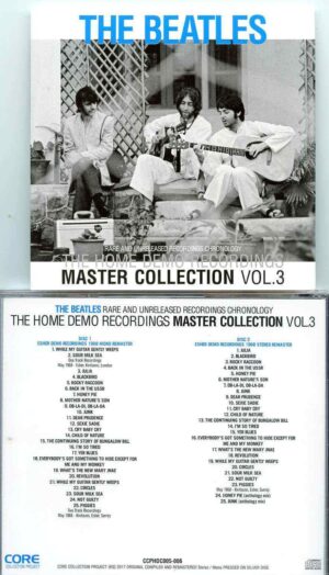 The Beatles - The Home Demo Recordings Master Collection Vol 3 ( 2 CD SET )( CORE ) ( Rare & Unreleased Chronology )