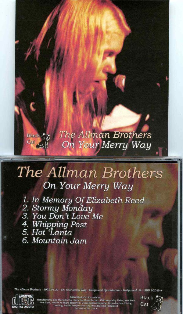 Allman Brothers- On Your Merry Way ( Soundboard of Hollywood Sportatorium , Hollywood , FL , January 22nd , 1972 )