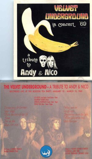 A Tribute To Andy & Nico ( Live at The Boston Tea Party January 10th - March 13th, 1969 )
