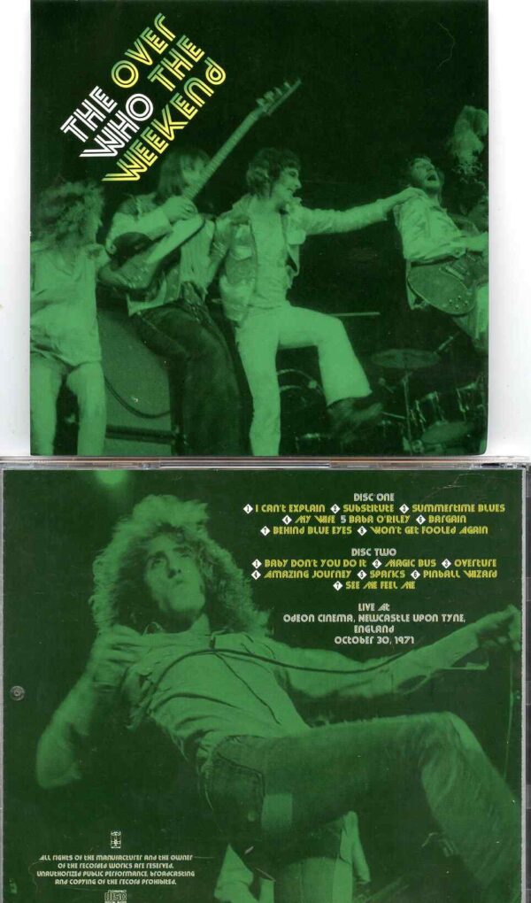 Over The Weekend ( 2 CD SET ) ( Odeon Cinema, Newcastle Upon Tyne, England, October 30th, 1971 )