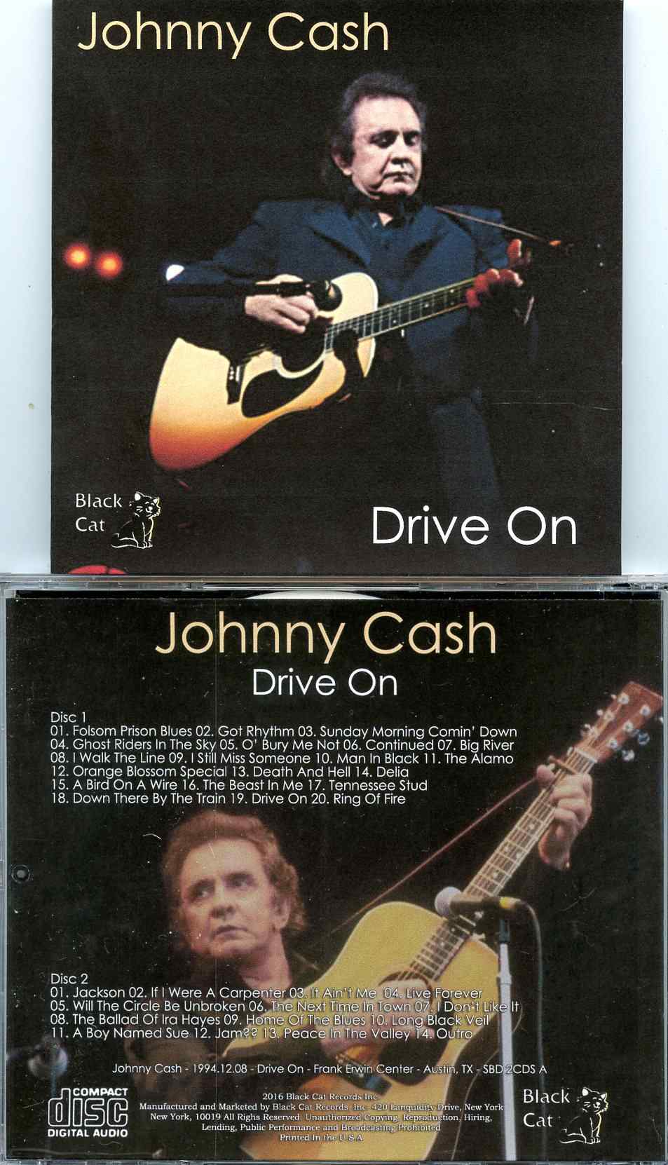 Johnny Cash - Drive On ( 2 CD SET ) ( Frank Irving Center, Austin, Texas, USA, December 8th, 1994 )
