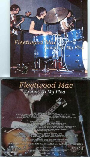 Fleetwood Mac - Listen to My Plea ( 2 CD SET ) ( Carousel Ballroom, San Francisco, California, June 9th, 1968 )