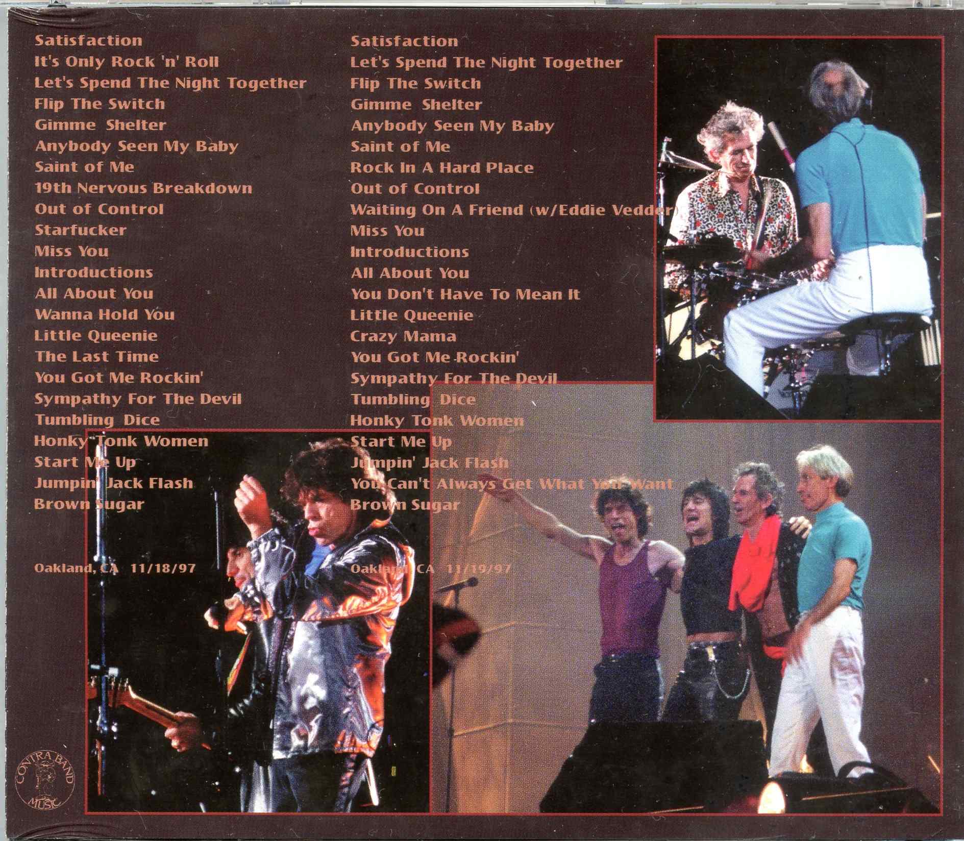 Rolling Stones - Oakland 3rd and 4th day ( 4 cd set ) ( Contraband ) ( Oakland California December 18th and 19th 1997 )