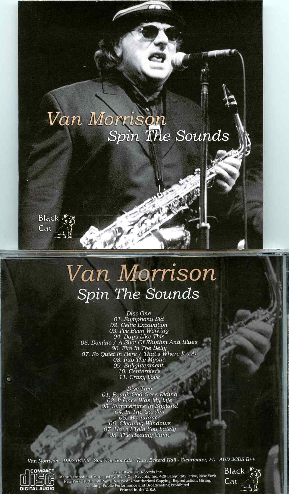 Van Morrison - Spin the Sounds ( 2 CD SET ) ( Ruth Eckerd Hall, Clearwater, Florida, USA, April 6th, 1997 )