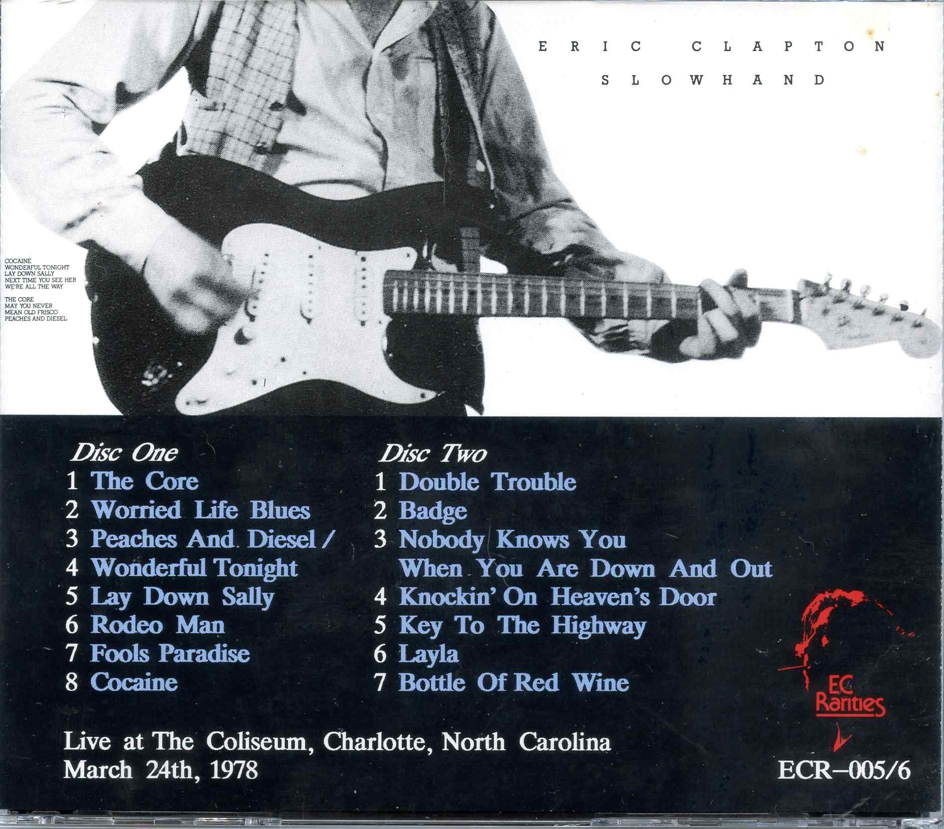 Eric Clapton - World Tour 1978 ( 2 CD SET ) ( The Coliseum, Charlotte, North Carolina, March 24th, 1978 )