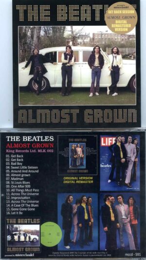 The Beatles - Almost Grown ( Misterclaudel ) ( King Records Ltd. MLK 002 ) ( 1 CD )