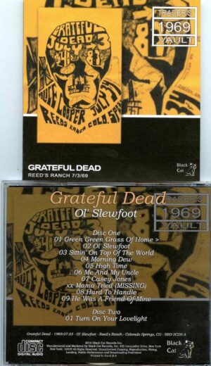 Grateful Dead - Ol Slewfoot ( 2 CD SET ) ( Reed´s Ranch, Colorado Springs, Colorado,July 3rd 1969 )