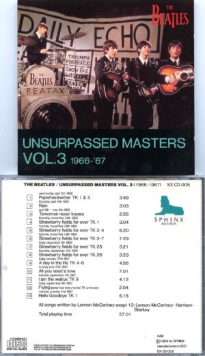 The Beatles - Unsurpassed Masters Vol. 3 ( 1966 - 1967 ) ( Sphinx Records ) ( 1 CD )