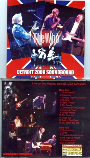 The Who - Detroit 2000 Soundboard ( 2 CD ) ( Live in Detroit , Michigan , USA on June 27th, 2000 )
