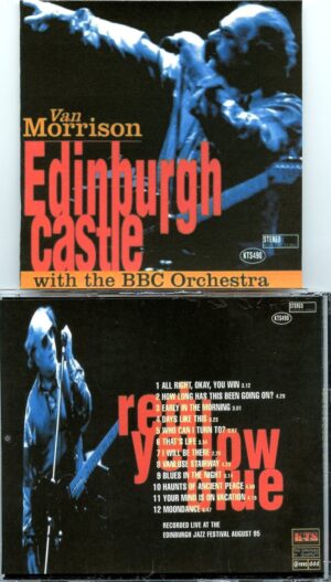 Van Morrison - Edinburgh Castle ( 2 CD SET ) ( Live at the Edinburgh Jazz Festival, August 1995 )