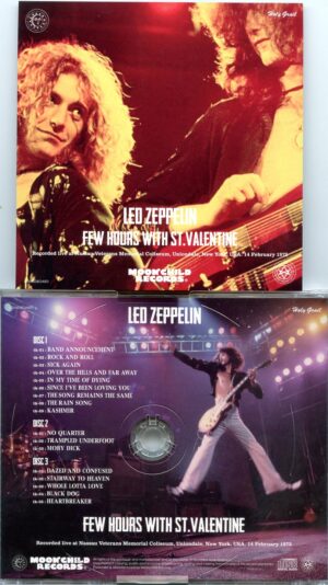 Led Zeppelin - Few Hours with St. Valentine ( 3 CD SET ) ( Nassau Veterans Memorial Coliseum, Uniondale, New York, February 14th, 1975 )  ( MOONCHILD )