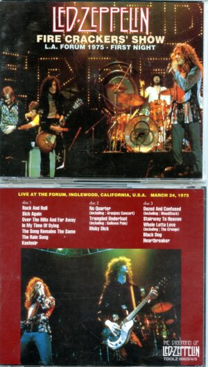 Led Zeppelin - Fire Crackers Show ( 3 CD SET ) ( The Forum, Inglewood, California, March 24th, 1975 )