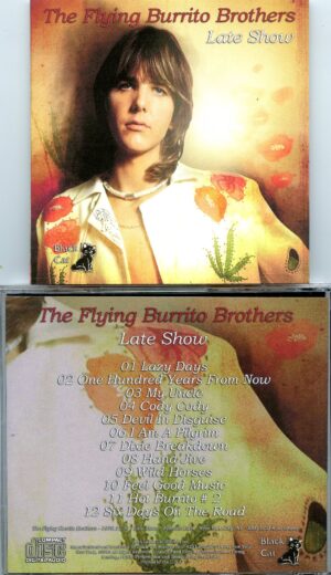 The Flying Burrito Brothers - Late Show ( Fillmore East, New York City, November 7th, 1970 )
