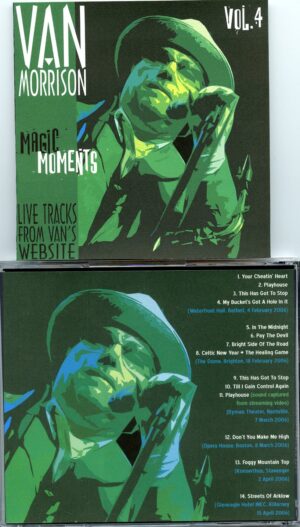 Van Morrison - Magic Moments Vol 4 2006 ( Live Tracks from Van´s Website )