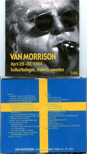 Van Morrison - Malmo, Sweden Vol 5&6 ( 2 CD SET ) ( April 29th - 30th, 1994 )