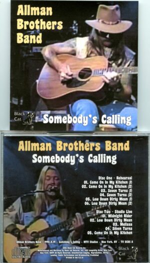 Allman Brothers - Somebody's Calling ( 2 CD SET ) ( MTV Studios, New York, November 19th, 1990 )