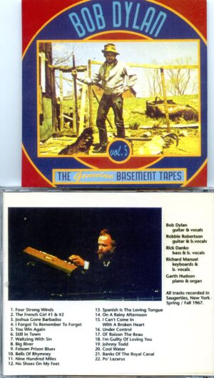 Bob Dylan - The Genuine Basement Tapes Vol. 5 ( Saugerties, New York, Spring + Fall 1967 )