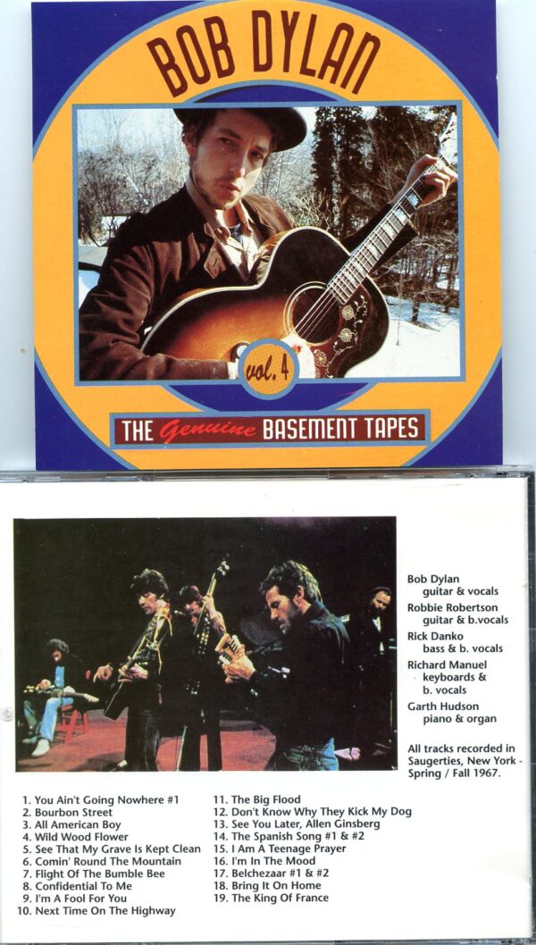 Bob Dylan - The Genuine Basement Tapes Vol. 4 ( Saugerties, New York, Spring + Fall 1967 )
