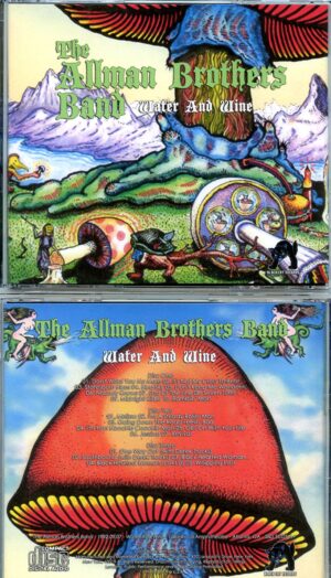 Allman Brothers - Water and Wine ( 3 CD SET ) ( Lakewood Amphitheatre, Atlanta, GA, September 7th, 1992 )