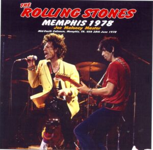 ROLLING STONES - Memphis 1978 ( 1 CD ) ( Mid-South Coliseum, Memphis, TN, USA, June 28th, 1978 )