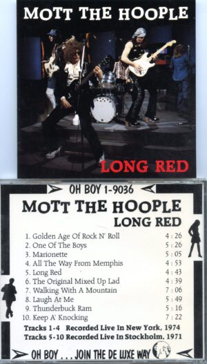 MOTT THE HOOPLE - Long Red  ( Oh Boy Records ) ( Live in New York 1974 plus Live in Stockholm 1971 )